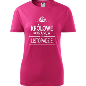 Damska koszulka taliowana - Królowe rodzą się w listopadzie 02