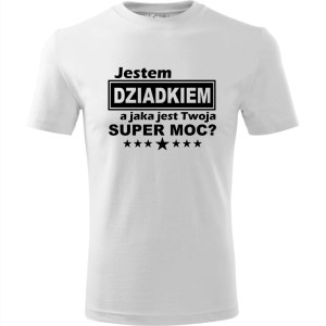Męska koszulka - Jestem dziadkiem, a jaka jest Twoja super moc