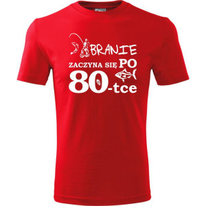 Męska koszulka - branie zaczyna się po 80 ryba