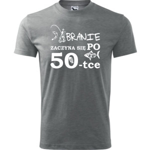 Męska koszulka - branie zaczyna się po 50 - t-shirt na urodziny na prezent ryba