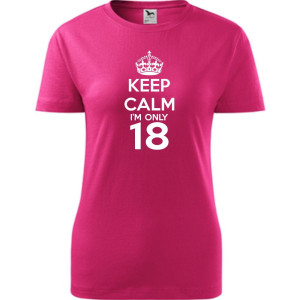 Damska koszulka -keep calm i'm only 18