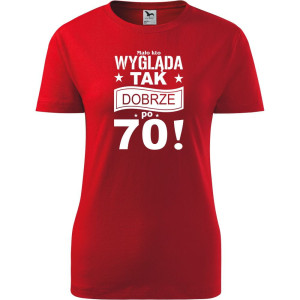 Damska koszulka - mało kto wygląda tak dobrze po 70