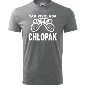 Męska koszulka - Tak wygląda super chłopak | prezent dla niego na dzień chłopaka, urodziny, święta, Mikołaj