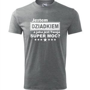 Męska koszulka - Jestem dziadkiem, a jaka jest Twoja super moc