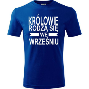 Męska koszulka - Królowie rodzą się we wrześniu 01