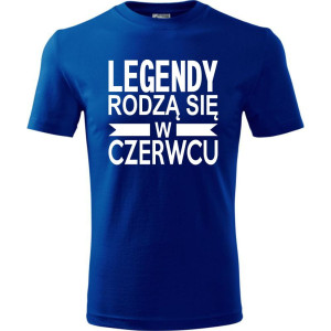 Męska koszulka - Legendy rodzą się w czerwcu