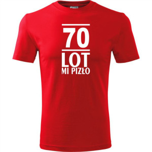 Męska koszulka - 70 lot mi pizło - na prezent urodziny