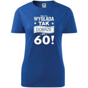 Damska koszulka - mało kto wygląda tak dobrze po 60