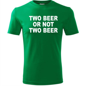 Męska koszulka - Two beer or not two beer