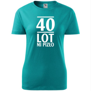 Damska koszulka taliowana - 40 lot mi pizło