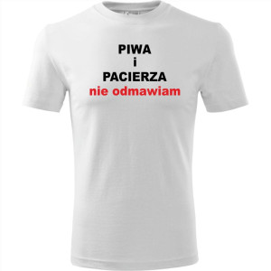 Męska koszulka - Piwa i pacierza nie odmawiam