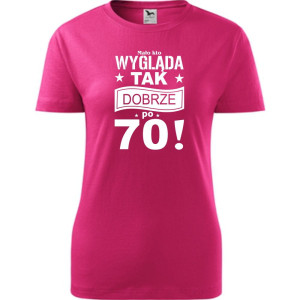 Damska koszulka - mało kto wygląda tak dobrze po 70