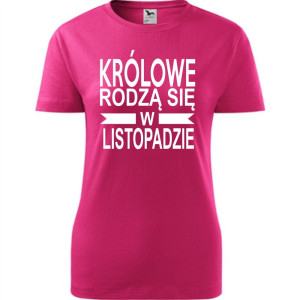 Damska koszulka taliowana - Królowe rodzą się w listopadzie 01