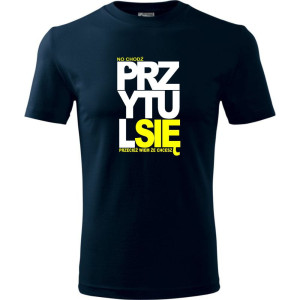 męska koszulka - no chodź przytul się przecież wiem że chcesz