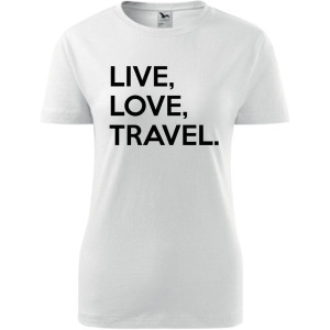 Damska koszulka taliowana Turystyczna - Live Love travel