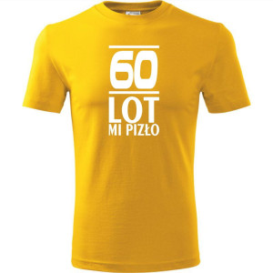 Męska koszulka - 60 lot mi pizło - na urodziny na prezent