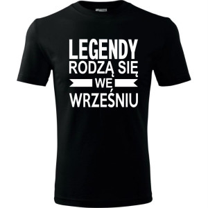 Męska koszulka - Legendy rodzą się we wrześniu