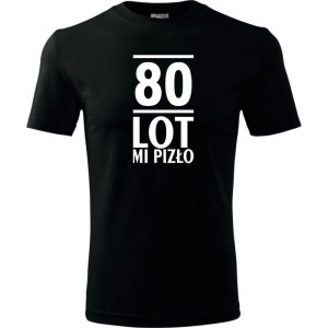 Męska koszulka - 80 lot mi pizło
