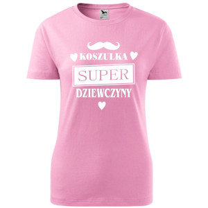 Damska koszulka - Koszulka super dziewczyny