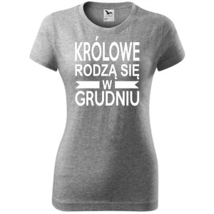Damska koszulka taliowana - Królowe rodzą się w grudniu 01