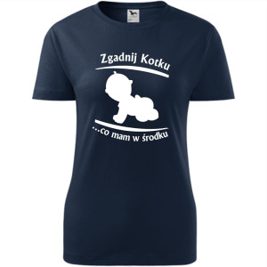 Damska koszulka taliowana - Zgadnij kotku, co mam w środku