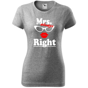 damska koszulka - mrs always right