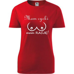 Damska koszulka - Mam cycki mam rację
