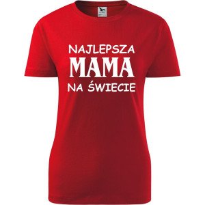 Damska koszulka taliowana - najlepsza mama na świecie prezent dla mamy