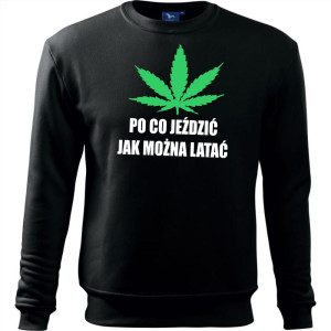 Męska bluza klasyczna - Po co jeździć jak można latać