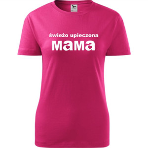 Damska koszulka taliowana - Świeżo upieczona mama