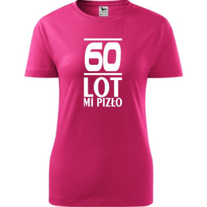 Damska koszulka - 60 lot mi pizło