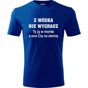 Męska koszulka - Z wódką nie wygrasz