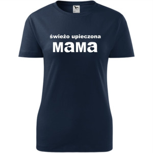 Damska koszulka taliowana - Świeżo upieczona mama