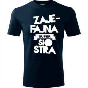 Dziecięca koszulka - zaje fajna siostra