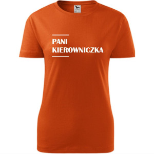 Damska koszulka taliowana - Pani kierowniczka