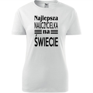 Damska koszulka - Najlepsza nauczycielka everr