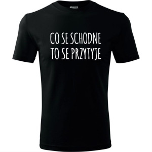 Męska koszulka - Co se schodne to se przytyje