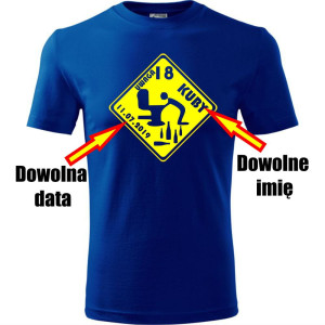 Męska koszulka - Uwaga 18 + dowolne imię + data