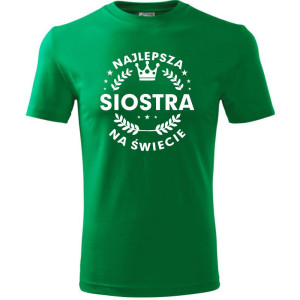 Dziecięca koszulka - Najlepsza siostra na świecie
