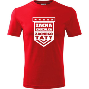 Męska koszulka - Zacna koszulka zacnego taty