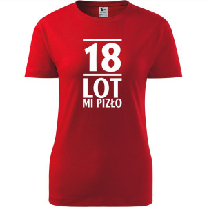 Damska koszulka -18 lot mi pizło