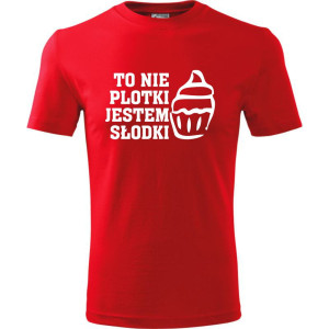 Męska koszulka - To nie plotki jestem słodki