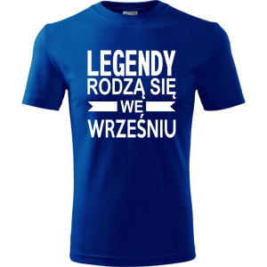 Męska koszulka - Legendy rodzą się we wrześniu