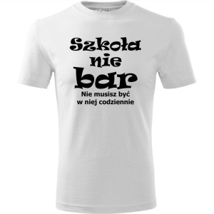 Dziecięca koszulka - szkoła nie bar