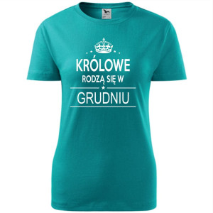 Damska koszulka taliowana - Królowe rodzą się w grudniu 02