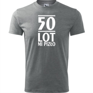 Męska koszulka - 50 lot mi pizło - na prezent urodziny t-shirt