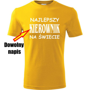 Męska koszulka - Najlepszy + dowolny napis na świecie