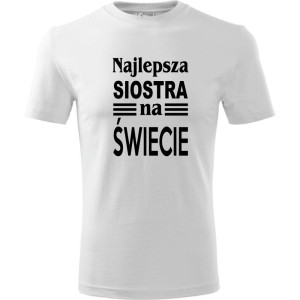 Dziecięca koszulka - Najlepsza siostra na świecie