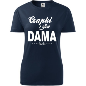 Damska koszulka - Czapki z głów dama idzie