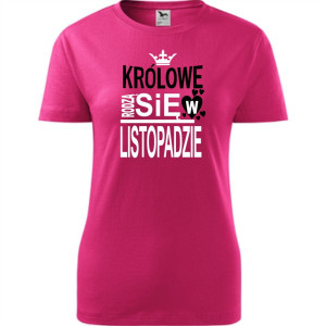 Damska koszulka taliowana - Królowe rodzą się w listopadzie 03